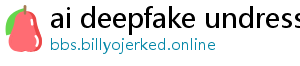 ai deepfake undress